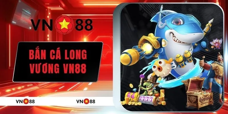 bắn cá Long Vương